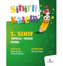 1. Sınıf Yaratıcı Yazma Kitabı - Sihirli Kalem