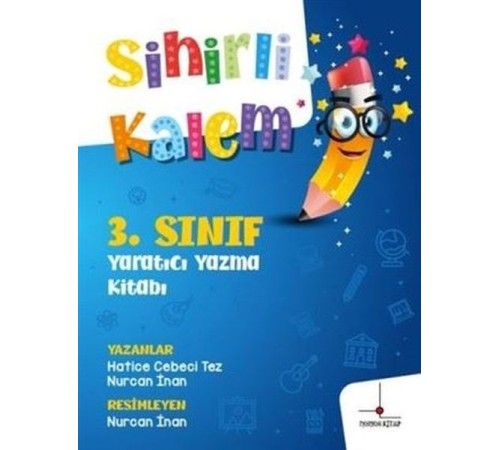 3. Sınıf Yaratıcı Yazma Kitabı - Sihirli Kalem