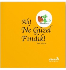 Ah! Ne Güzel Fındık!