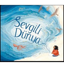 Sevgili Dünya