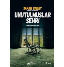 Unutulmuşlar Şehri
