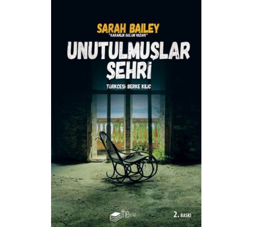 Unutulmuşlar Şehri