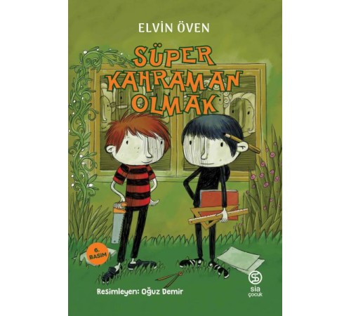Süper Kahraman Olmak