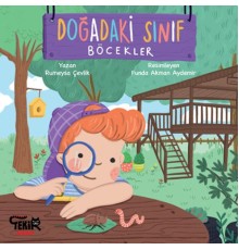 Doğadaki Sınıf- Böcekler