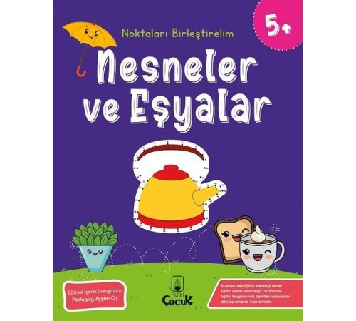 Noktaları Birleştirelim - Nesneler ve Eşyalar +5 Yaş Noktaları Birleştirelim - Nesneler ve Eşyalar +5 Yaş