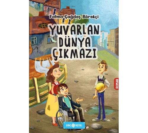 Yuvarlan Dünya Çıkmazı