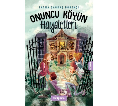 Onuncu Köyün Hayaletleri