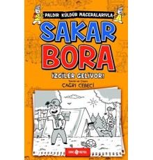 İzciler Geliyor! - Sakar Bora 6