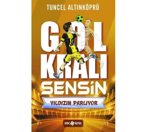 Yıldızın Parlıyor - Gol Kralı Sensin Yıldızın Parlıyor - Gol Kralı Sensin