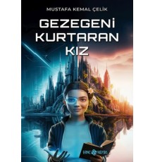 Gezegeni Kurtaran Kız