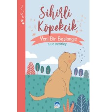 Sihirli Köpekçik - Sihirli Hayvanlar - Yeni Bir Başlangıç