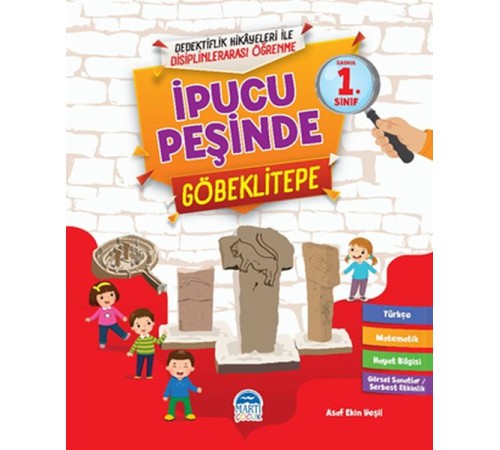 İpucu Peşinde Göbeklitepe - (1.Sınıf) İpucu Peşinde Göbeklitepe - (1.Sınıf)