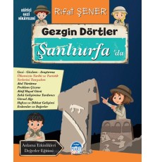 Gezgin Dörtler Şanlıurfa’da