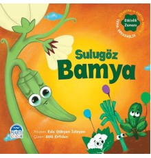 Sulugöz Bamya - Sebzoti Kasabası
