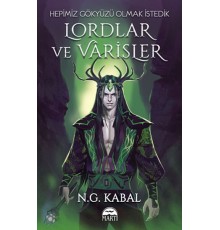 Lordlar ve Varisler - Hepimiz Gökyüzü Olmak İstedik (Yeşil Şömiz)
