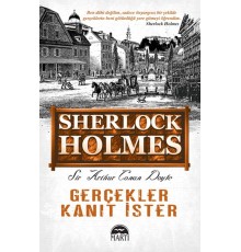 Sherlock Holmes - Gerçekler Kanıt İster