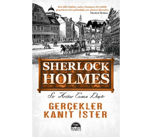 Sherlock Holmes - Gerçekler Kanıt İster