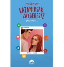 Kazanırsak Kaybederiz 2 - Yazıyor...