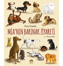 Mia’nın Barınak Ziyareti
