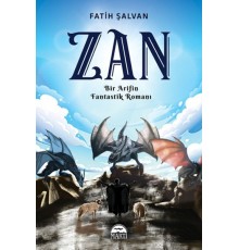 Zan - Bir Arifin Fantastik Romanı