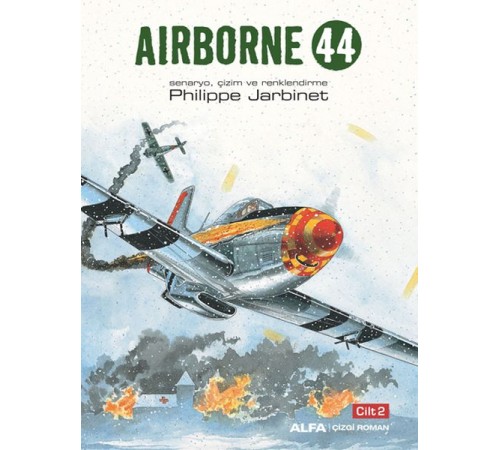 Airborne 44 Cilt 2 - Senaryo, Çizim ve Renklendirme