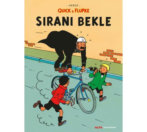 Sıranı Bekle - Quick ve Flupke Sıranı Bekle - Quick ve Flupke