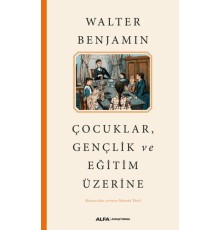 Çocuklar, Gençlik ve Eğitim Üzerine