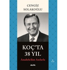 Koç'ta 38 Yıl