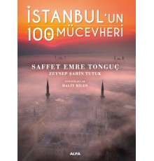 İstanbul’un 100 Mücevheri