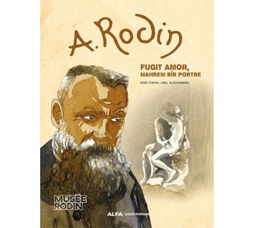 A. Rodin - Fugit Amor Mahrem Bir Portre A. Rodin - Fugit Amor Mahrem Bir Portre