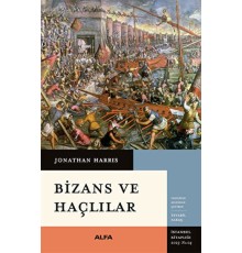 Bizans ve Haçlılar