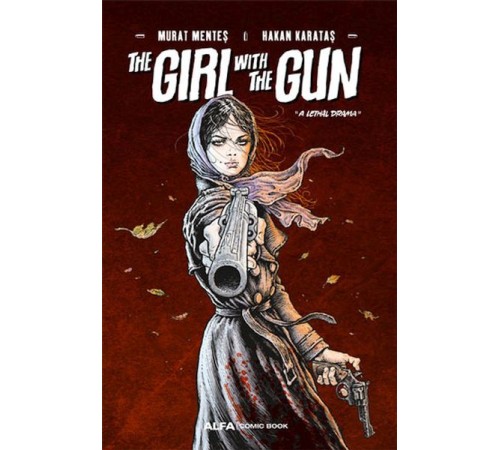 The Girl With The Gun