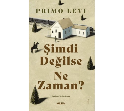 Şimdi Değilse Ne Zaman?