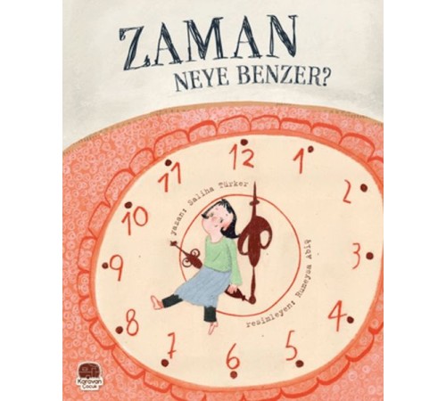 Zaman Neye Benzer? Zaman Neye Benzer?