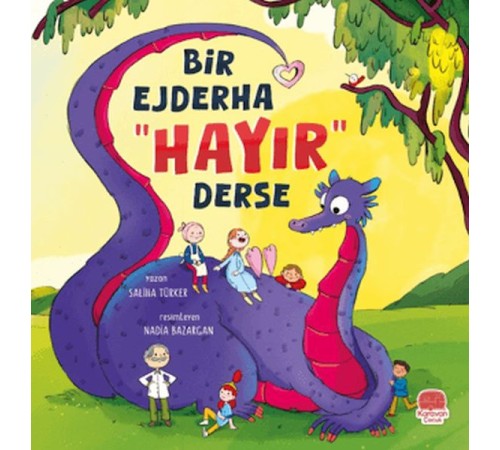 Bir Ejderha “Hayır” Derse
