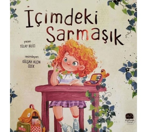 İçimdeki Sarmaşık