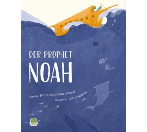 Der Prophet Nuh ( Almanca Nuh Aleyhisselam)