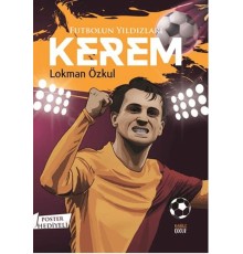 Futbolun Yıldızları Kerem (Poster Hediyeli)
