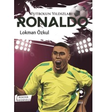 Futbolun Yıldızları Ronaldo (Poster Hediyeli)