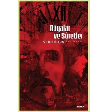 Rüyalar ve Suretler - İki Öykü