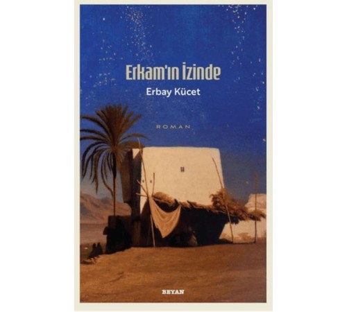 Erkam'ın İzinde