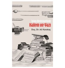 İslam Medeniyetinde Kalem ve Yazı