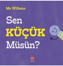 Sen Küçük Müsün?