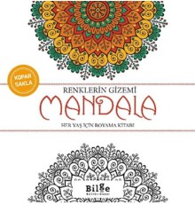 Renklerin Gizemi -Mandala