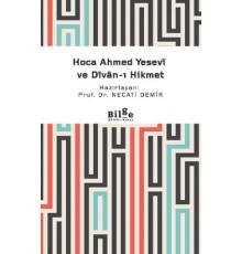 Hoca Ahmed Yesevi ve Divan-ı Hikmet