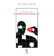 Batı Klasikleri Işığında Karakter Analizi