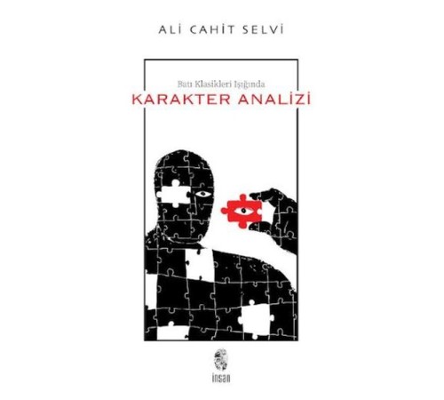 Batı Klasikleri Işığında Karakter Analizi