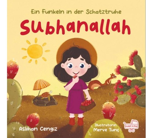 Subhanallah Eın Funkeln İn Der Schatztruhe - Almanca Subhanallah “Hazine Sandığından Bir Pırıltı”
