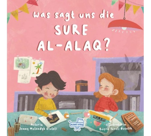 Was Sagt Uns Die Sure Al-alaq? (Almanca Alak Sûresi Bize Ne Anlatıyor?) Was Sagt Uns Die Sure Al-alaq? (Almanca Alak Sûresi Bize Ne Anlatıyor?)