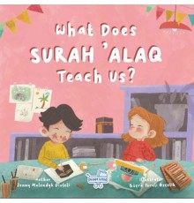 What Does Sureh ‘Alaq Teach Us (İngilizce Alak Sûresi Bize Ne Anlatıyor?)